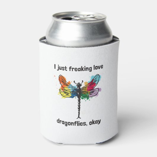 Rafraîchisseur Pour Canette I Just Freaking Love Dragonflies Okay Dragonfly T- (Can devant)