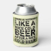 Rafraîchisseur Pour Canette Il n'y a rien de tel qu'une bière froide Funny Mod (Can devant)