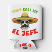 Rafraîchisseur Pour Canette Ils m'appellent El Jefe Funny Skeleton Mexicain po (Dos)
