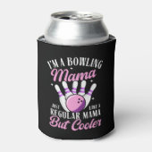 Rafraîchisseur Pour Canette I'm a Bowling Mama, Fun Bowling Mom (Can devant)