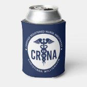 Rafraîchisseur Pour Canette Infirmière anesthésiste certifiée CRNA personnalis (Can Dos)