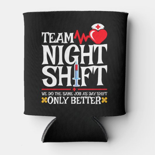 Rafraîchisseur Pour Canette Infirmière Appréciation drôle Équipe de nuit Shift (Devant)