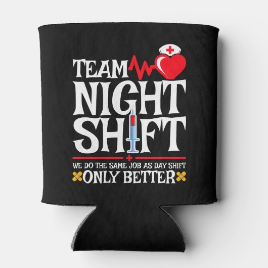 Rafraîchisseur Pour Canette Infirmière Appréciation drôle Équipe de nuit Shift (Dos)