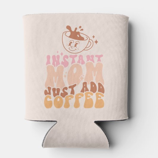 Rafraîchisseur Pour Canette Instant Mom : juste ajouter du café (Dos)