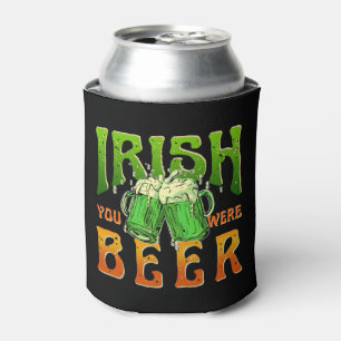 RAFRAÎCHISSEUR POUR CANETTE IRLANDE VOUS ÉTIEZ BIÈRE DRINKING IRLANDE
