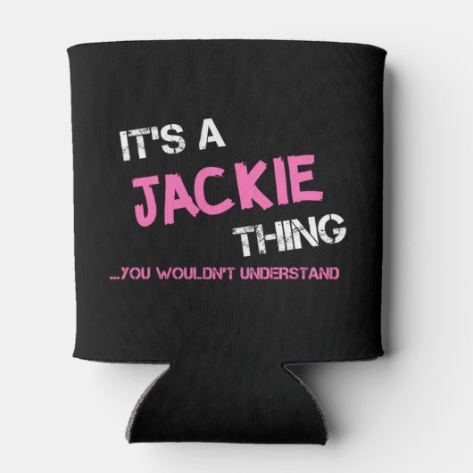 Rafraîchisseur Pour Canette Jackie, tu ne comprendrais pas (Dos)