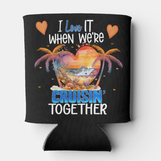 Rafraîchisseur Pour Canette J'adore quand on est Cruisin' Together Cruise Vaca (Dos)