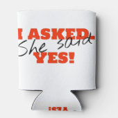 Rafraîchisseur Pour Canette J'ai demandé. Elle a dit OUI ! (Dos)