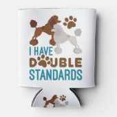 Rafraîchisseur Pour Canette J'Ai Des Canicules Standard Double Standards (Devant)