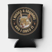 Rafraîchisseur Pour Canette J'ai embrassé un écureuil - drôle de parodie (Devant)