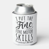 Rafraîchisseur Pour Canette J'Ai Mis L'Aiguille Dans Les Compétences Motrices (Can devant)