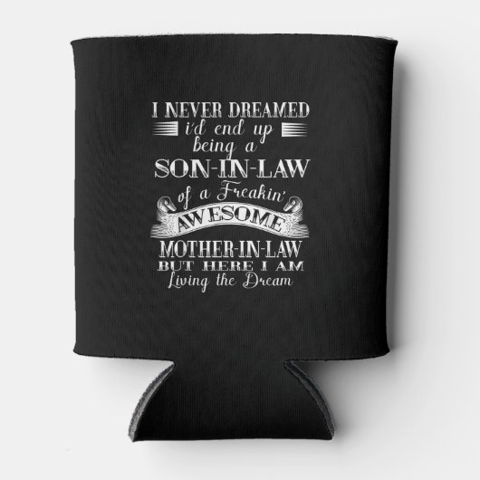 Rafraîchisseur Pour Canette Je N'Ai Jamais Rêvé Son En Droit D'Évanouir Plus (Devant)