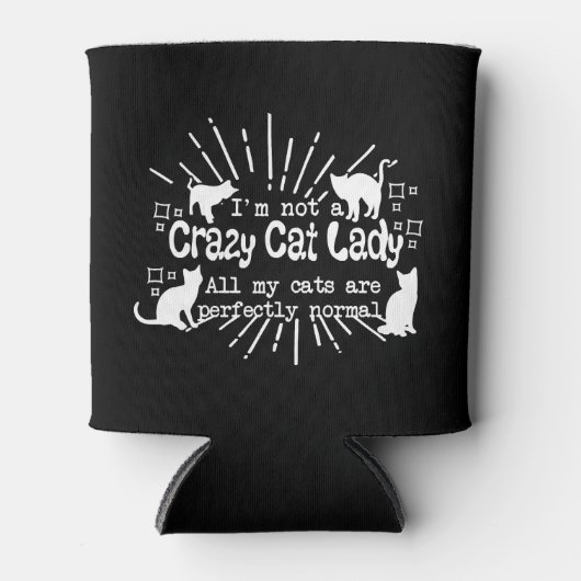 Rafraîchisseur Pour Canette Je ne suis pas une dame de chat fou (Devant)