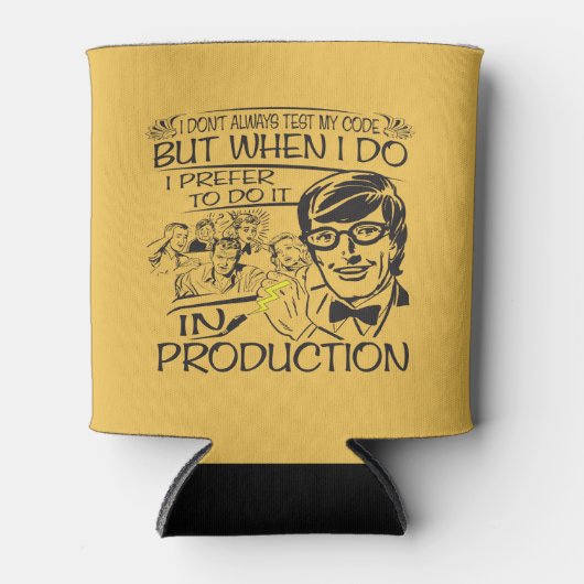 Rafraîchisseur Pour Canette Je ne teste pas toujours mon code (Devant)