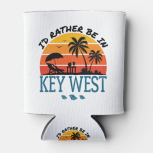 Rafraîchisseur Pour Canette Je préférerais être dans Key West Florida Keys