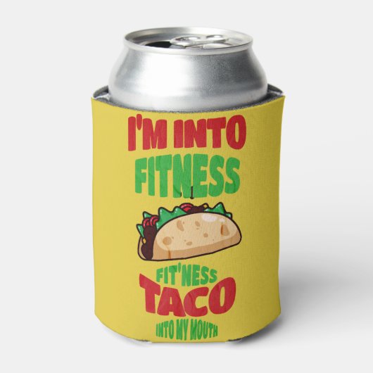 Rafraîchisseur Pour Canette Je suis dans Fitness Fit'ness Taco dans ma bouche (Can devant)