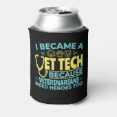 Rafraîchisseur Pour Canette Je suis devenu un Vet Tech Funny Heroes Citation (Can Dos)
