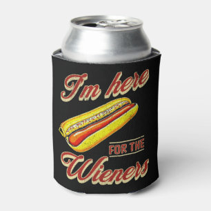 Rafraîchisseur Pour Canette Je suis ici pour les Wieners