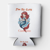 Rafraîchisseur Pour Canette Je suis tellement mignonne Mermaid Thunder_Cove (Devant)