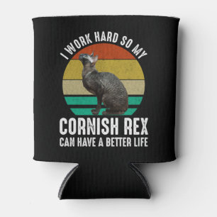 Rafraîchisseur Pour Canette Je travaille dur pour que mon Cornish Rex ait une