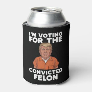 Rafraîchisseur Pour Canette Je vote pour le condamné Felon Pro Trump 2024