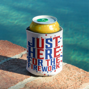 Rafraîchisseur Pour Canette Juste Ici Pour Le Feu D'Artifice Drôle Pour Deux