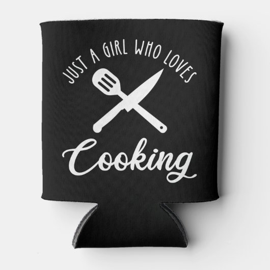 Rafraîchisseur Pour Canette Juste une fille qui aime la Cuisine (Devant)