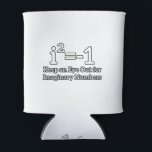 Rafraîchisseur Pour Canette Keep an Eye Out for Imaginary Numbers Math Student<br><div class="desc">Cute design perfect for mathematicians, geometry teachers or just your friends and family who love a bunch of calculus. Makes a fun special occasion idea for men, women, guys or girls who are into finding the area and circumference of a circle. Show how much you love your undergraduate or graduate...</div>