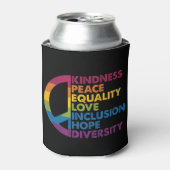 Rafraîchisseur Pour Canette Kindness Peace Equality Love Inclusion Hope Divers (Can devant)