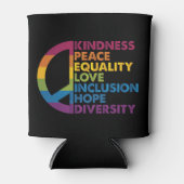 Rafraîchisseur Pour Canette Kindness Peace Equality Love Inclusion Hope Divers (Devant)