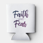 Rafraîchisseur Pour Canette La foi au-dessus de la peur (Dos)