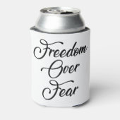 Rafraîchisseur Pour Canette La liberté face à la peur (Can Dos)