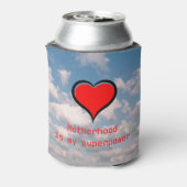 Rafraîchisseur Pour Canette La maternité est ma superpuissance sur un (Can Dos)