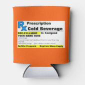 Rafraîchisseur Pour Canette La prescription peut refroidir (Devant)