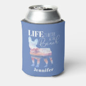 Rafraîchisseur Pour Canette La vie est meilleure au Beach Frenchie (Can Dos)