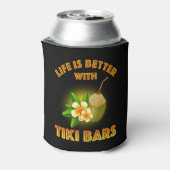 Rafraîchisseur Pour Canette La Vie Est Meilleure Avec Les Bars Tiki (Can Dos)