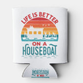 Rafraîchisseur Pour Canette La vie est meilleure sur un bateau à la maison (Dos)