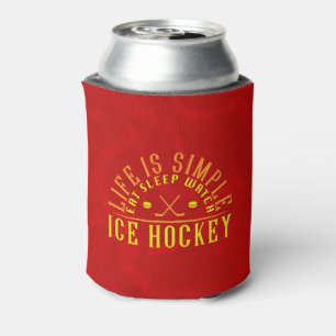 Rafraîchisseur Pour Canette La Vie Est Simple Manger Veille Du Sommeil Hockey 