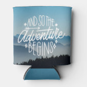 Rafraîchisseur Pour Canette L'aventure commence peut se refroidir (Devant)