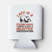 Rafraîchisseur Pour Canette Lazy Est Un Mot Fort Drôle Mignonne Panda Dormir (Dos)