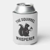 Rafraîchisseur Pour Canette Le Whisperer d'écureuil | Écureuil (Can Dos)