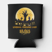 Rafraîchisseur Pour Canette Lecture Enseignants Aimer Cerveaux Halloween (Devant)