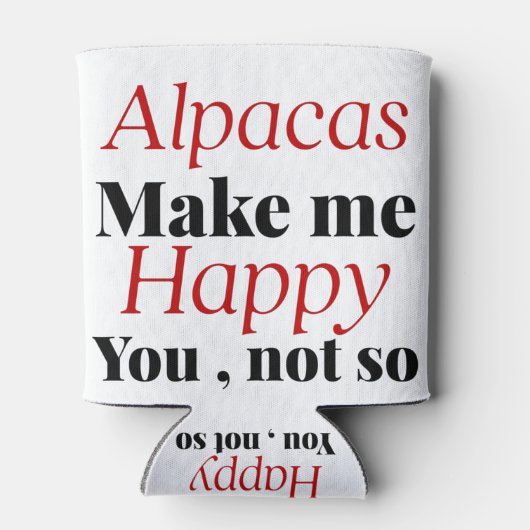 Rafraîchisseur Pour Canette les alpacas me rendent heureux vous pas si (Dos)