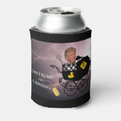 Rafraîchisseur Pour Canette Les ennuis arrivent / Anti Trump, (Can Dos)