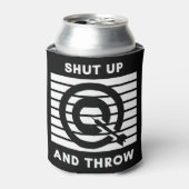 Rafraîchisseur Pour Canette Les fléchettes : Tais-toi et jette. (Can devant)