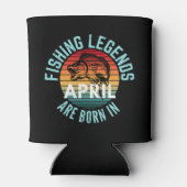 RAFRAÎCHISSEUR  POUR CANETTE LES LÉGENDES DE PÊCHE SONT NÉES EN AVRIL (Dos)