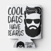 Rafraîchisseur Pour Canette Les papas cool ont des barbes (Dos)