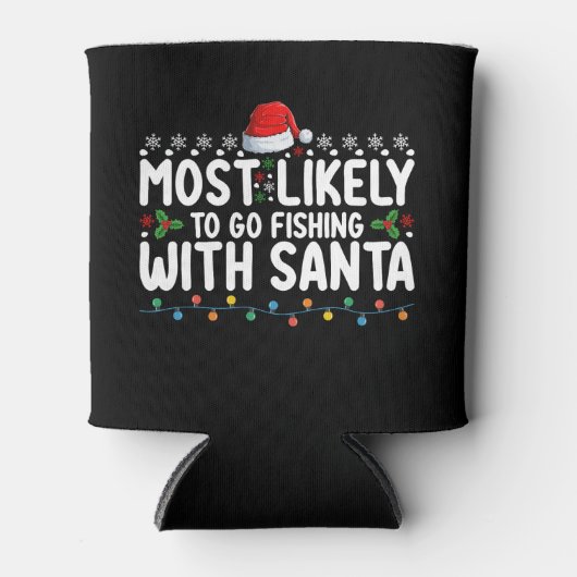 Rafraîchisseur Pour Canette Les Plus Probables D'Aller Pêcher Avec Père Noël D (Devant)