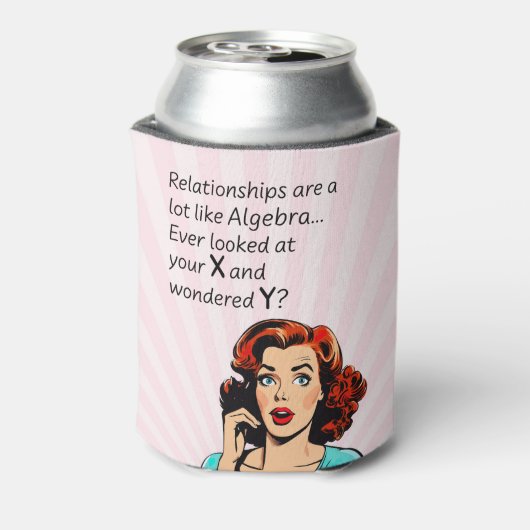 Rafraîchisseur Pour Canette Les relations sont comme Algebra Funny Quip (Can Dos)