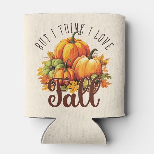 Rafraîchisseur Pour Canette Mais je pense que j'aime l'automne - Citrouille et (Dos)